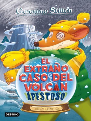 cover image of El extraño caso del volcán Apestoso